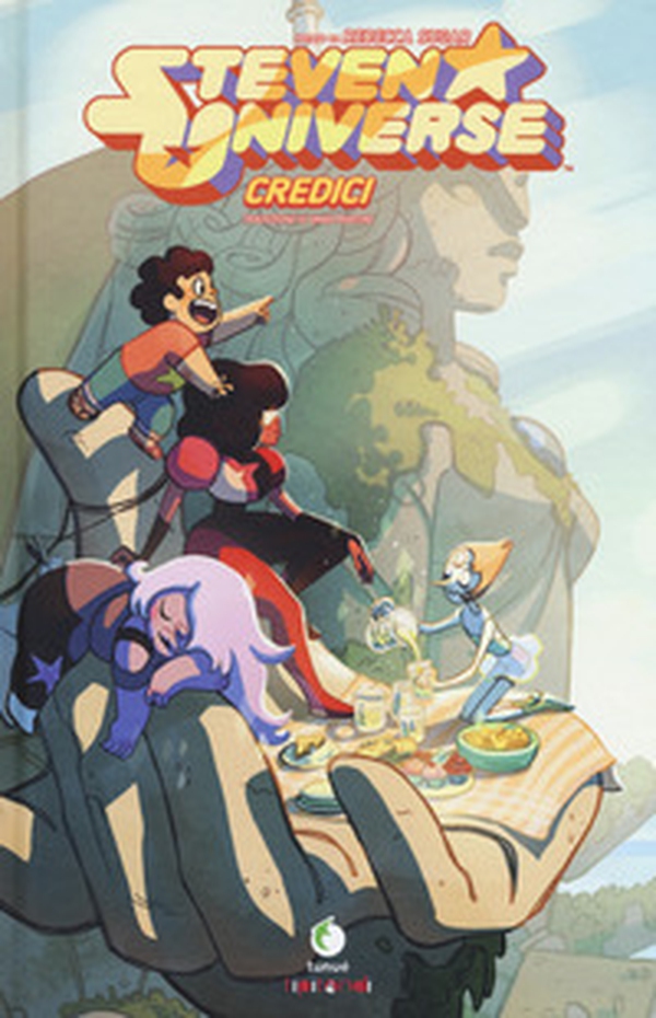 Credici. Steven Universe - Librerie.coop Credici. Steven Universe - Librerie.coop