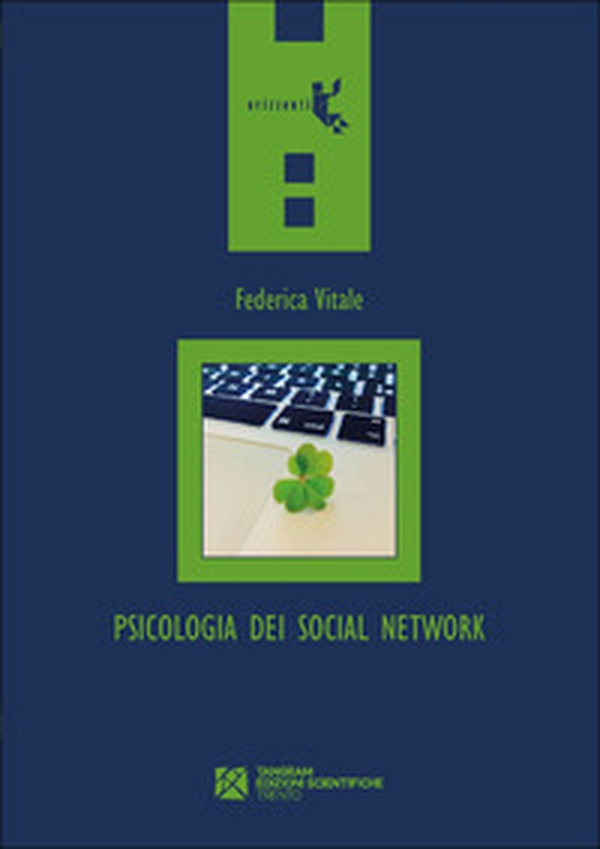 Psicologia dei social network. Chi (non) vogliamo essere online - Librerie.coop Psicologia dei social network. Chi (non) vogliamo essere online - Librerie.coop