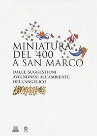 Miniatura del '400 a San Marco - Librerie.coop