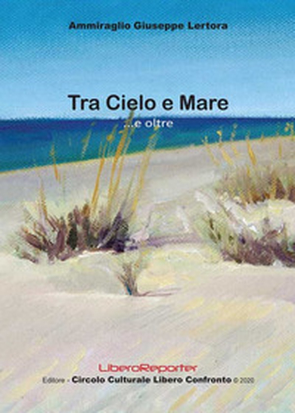 Tra cielo e mare... e oltre - Librerie.coop Tra cielo e mare... e oltre - Librerie.coop