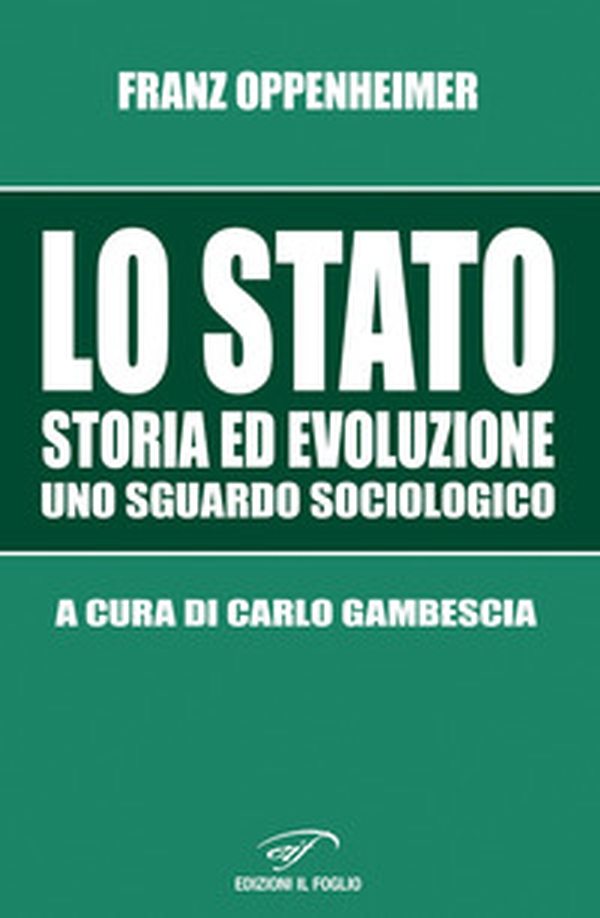 Lo Stato. Storia ed evoluzione, uno sguardo sociologico - Librerie.coop Lo Stato. Storia ed evoluzione, uno sguardo sociologico - Librerie.coop