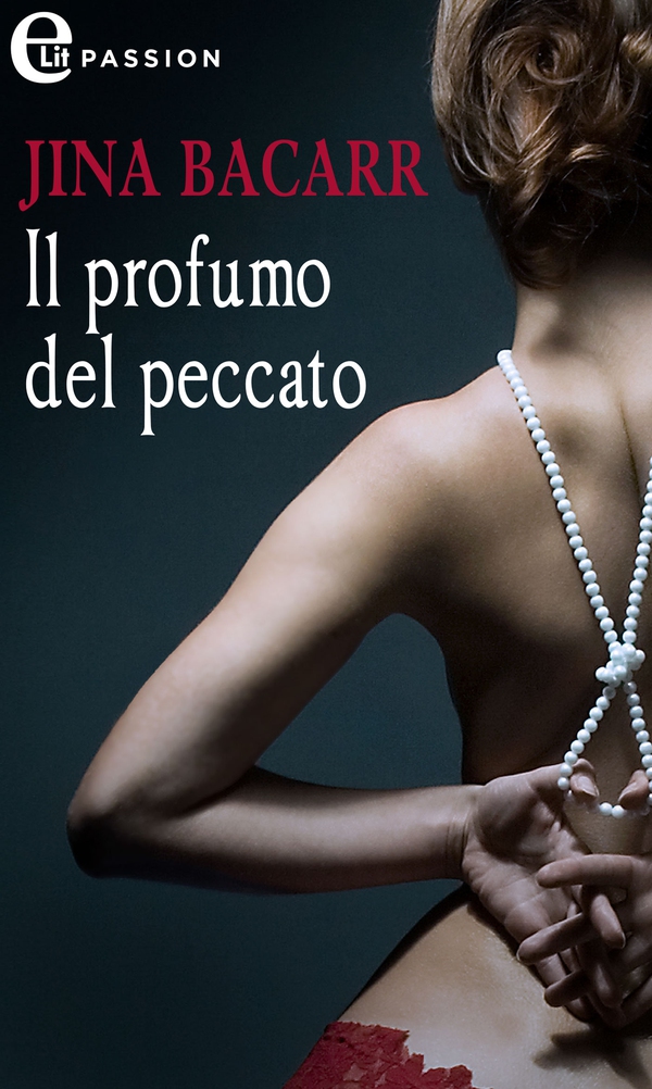 Il profumo del peccato (eLit) - Librerie.coop Il profumo del peccato (eLit) - Librerie.coop