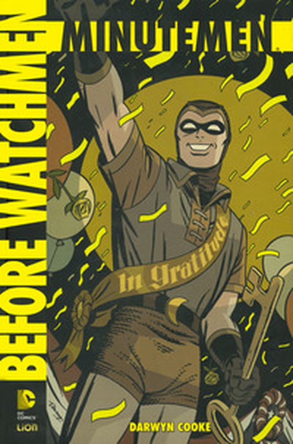 Minutemen. Before watchmen - Librerie.coop Minutemen. Before watchmen - Librerie.coop