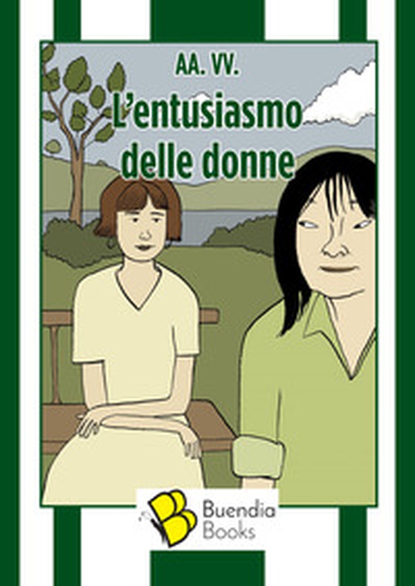 L'entusiasmo delle donne - Librerie.coop L'entusiasmo delle donne - Librerie.coop