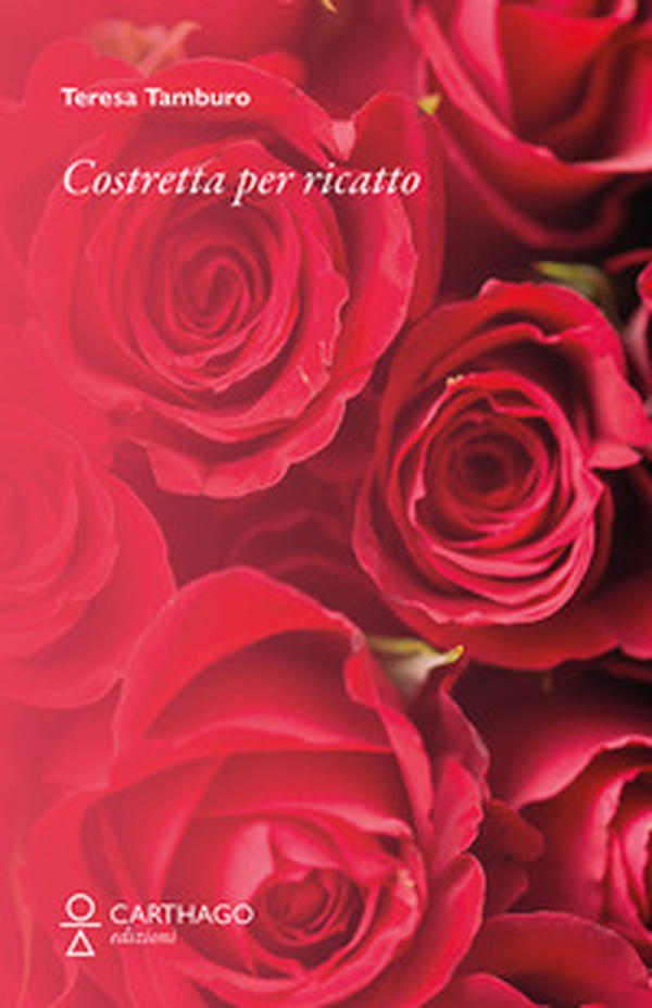 Costretta per ricatto - Librerie.coop Costretta per ricatto - Librerie.coop