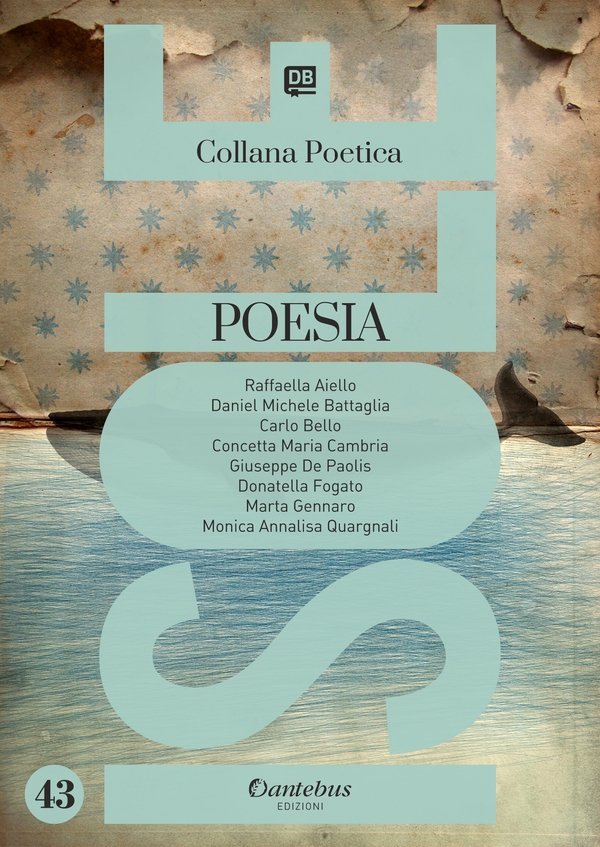 Collana Poetica Isole vol. 43 - Librerie.coop Collana Poetica Isole vol. 43 - Librerie.coop