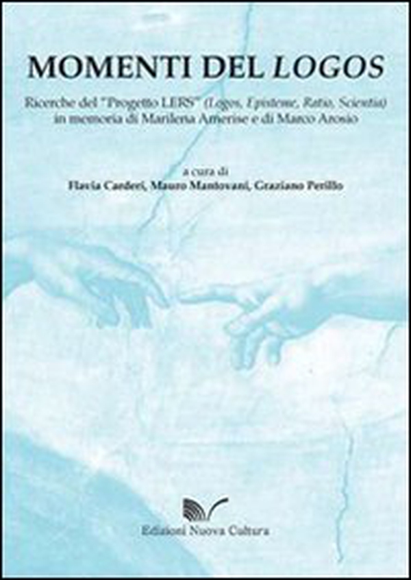 Momenti del logos. Ricerche del «progetto LERS» (logos, episteme, ratio, scientia) - Librerie.coop Momenti del logos. Ricerche del «progetto LERS» (logos, episteme, ratio, scientia) - Librerie.coop
