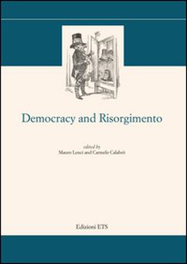Democracy and risorgimento - Librerie.coop Democracy and risorgimento - Librerie.coop