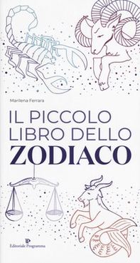 Il piccolo libro dello zodiaco - Librerie.coop