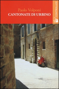 Cantonate di Urbino - Librerie.coop