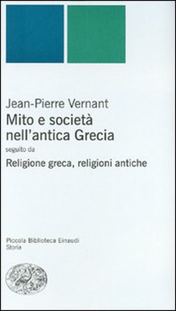 Mito e società nell'antica Grecia-Religione greca, religioni antiche - Librerie.coop Mito e società nell'antica Grecia-Religione greca, religioni antiche - Librerie.coop