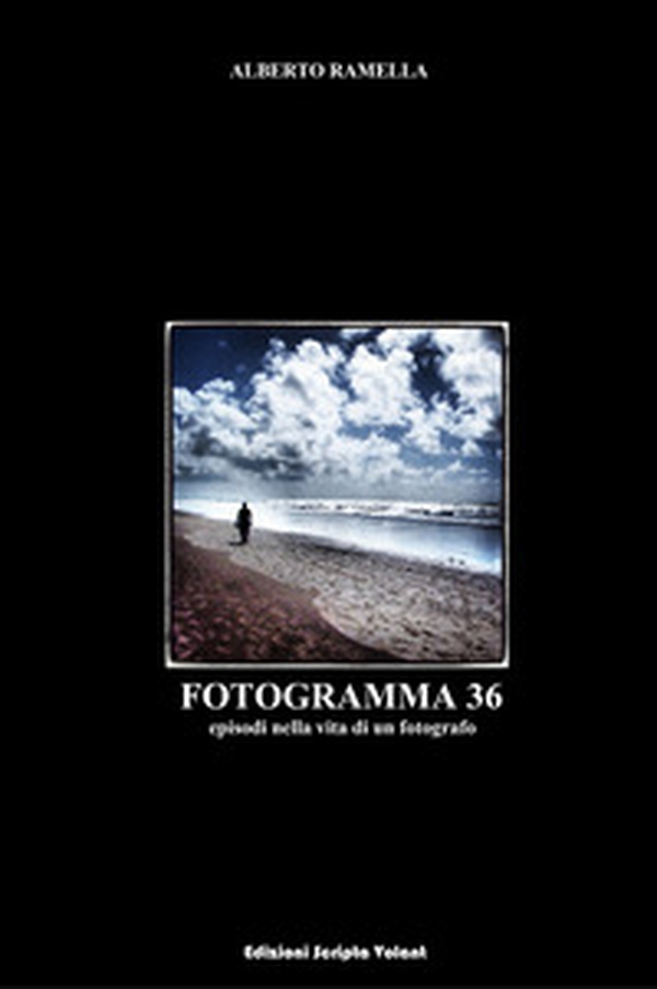 Fotogramma 36. Episodi nella vita di un fotografo - Librerie.coop Fotogramma 36. Episodi nella vita di un fotografo - Librerie.coop