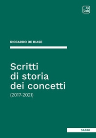 Scritti di storia dei concetti (2017-2021) - Librerie.coop