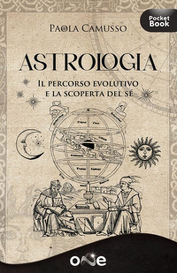Astrologia. Il percorso evolutivo e la scoperta del sé - Librerie.coop Astrologia. Il percorso evolutivo e la scoperta del sé - Librerie.coop