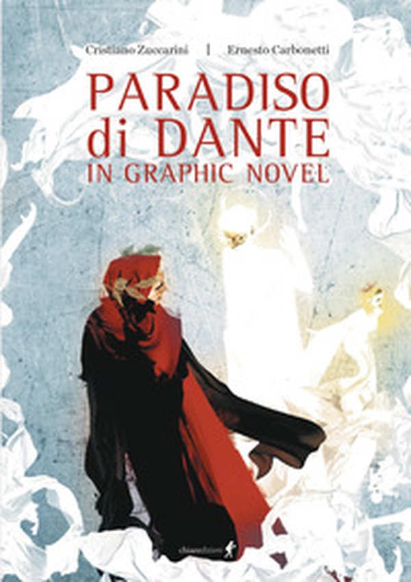 Paradiso di Dante in graphic novel - Librerie.coop Paradiso di Dante in graphic novel - Librerie.coop