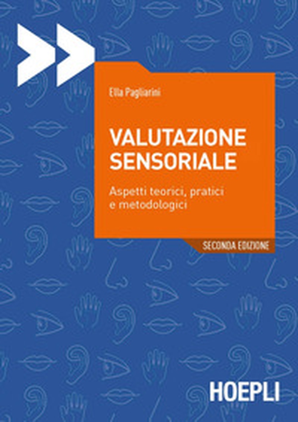 Valutazione sensoriale. Aspetti teorici, pratici e metodologici - Librerie.coop Valutazione sensoriale. Aspetti teorici, pratici e metodologici - Librerie.coop