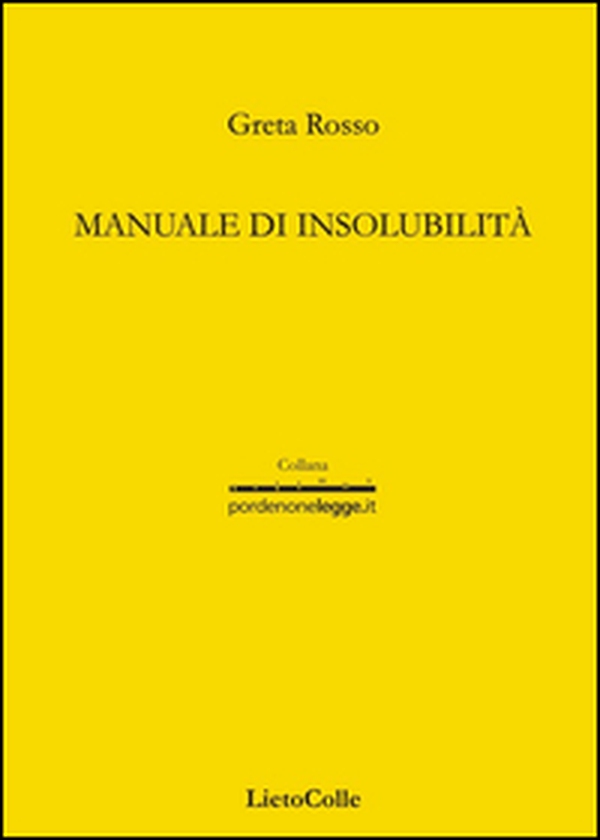 Manuale di insolubilità - Librerie.coop Manuale di insolubilità - Librerie.coop