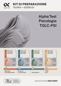 Alpha Test. Psicologia. TOLC-PSI. Kit di preparazione - Librerie.coop