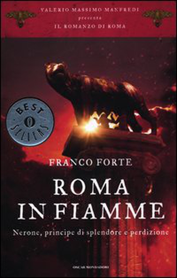 Roma in fiamme. Nerone, principe di splendore e perdizione. Il romanzo di Roma - Librerie.coop Roma in fiamme. Nerone, principe di splendore e perdizione. Il romanzo di Roma - Librerie.coop