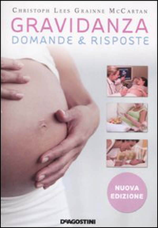 Gravidanza. Domande & risposte - Librerie.coop Gravidanza. Domande & risposte - Librerie.coop