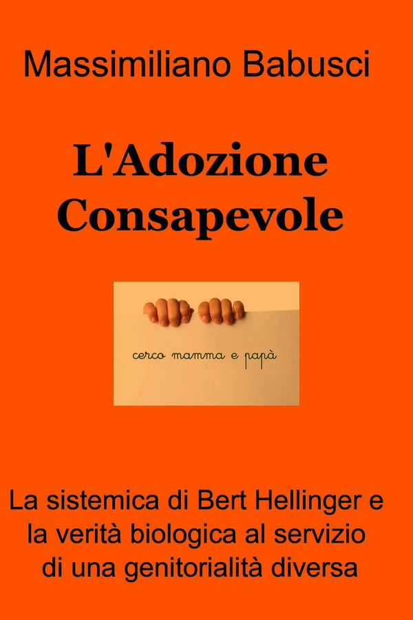 L'Adozione Consapevole - Librerie.coop L'Adozione Consapevole - Librerie.coop