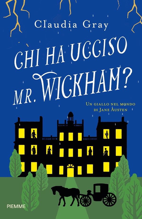 Chi ha ucciso Mr. Wickham? - Librerie.coop Chi ha ucciso Mr. Wickham? - Librerie.coop