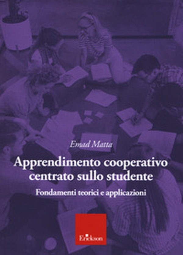 Apprendimento cooperativo centrato sullo studente - Librerie.coop Apprendimento cooperativo centrato sullo studente - Librerie.coop