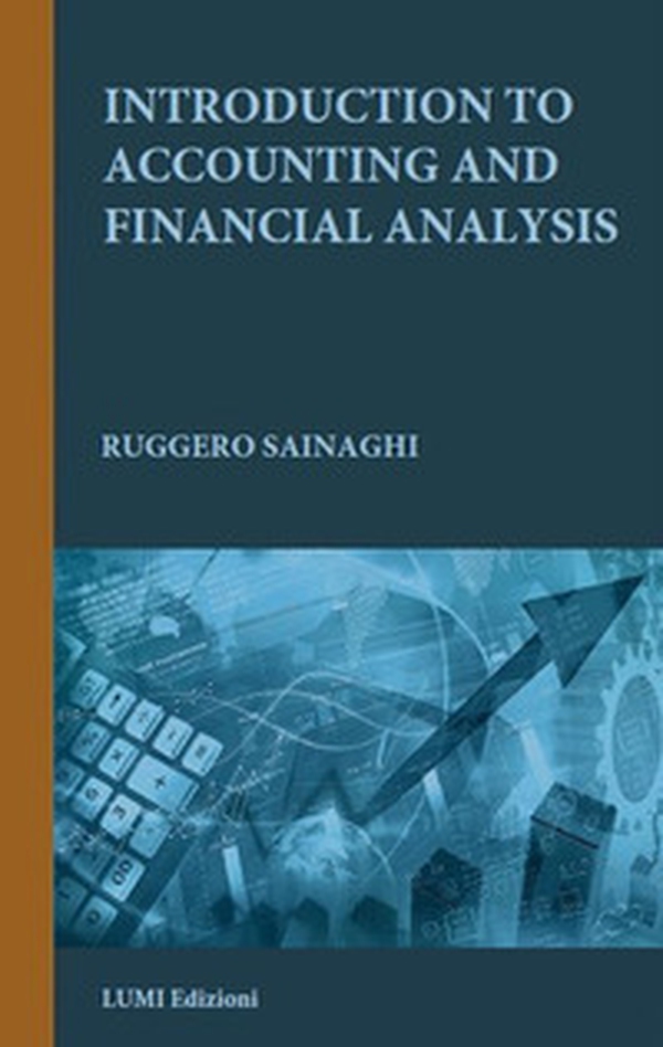 Introduction to accounting and financial analysis - Librerie.coop Introduction to accounting and financial analysis - Librerie.coop