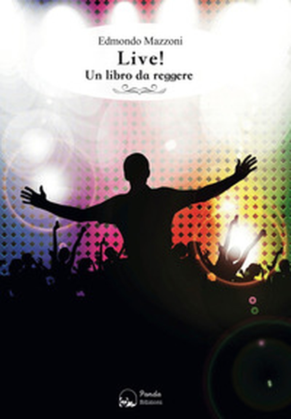 Live! Un libro da reggere - Librerie.coop Live! Un libro da reggere - Librerie.coop