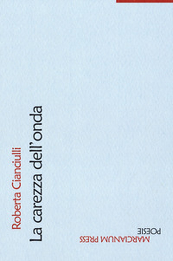 La carezza dell'onda - Librerie.coop La carezza dell'onda - Librerie.coop