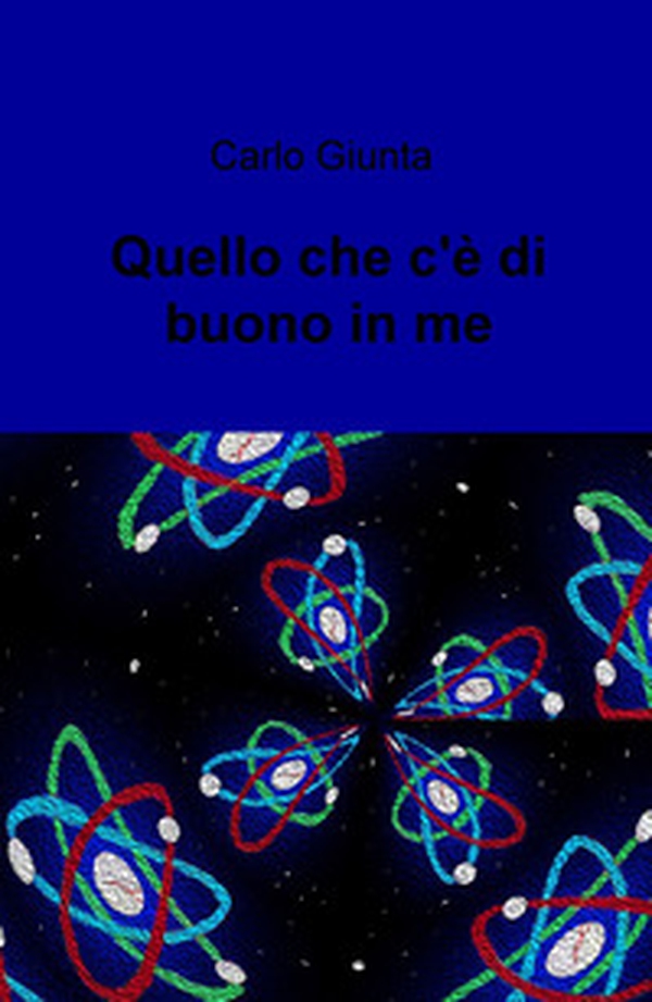 Quel che c'e di buono in me - Librerie.coop Quel che c'e di buono in me - Librerie.coop