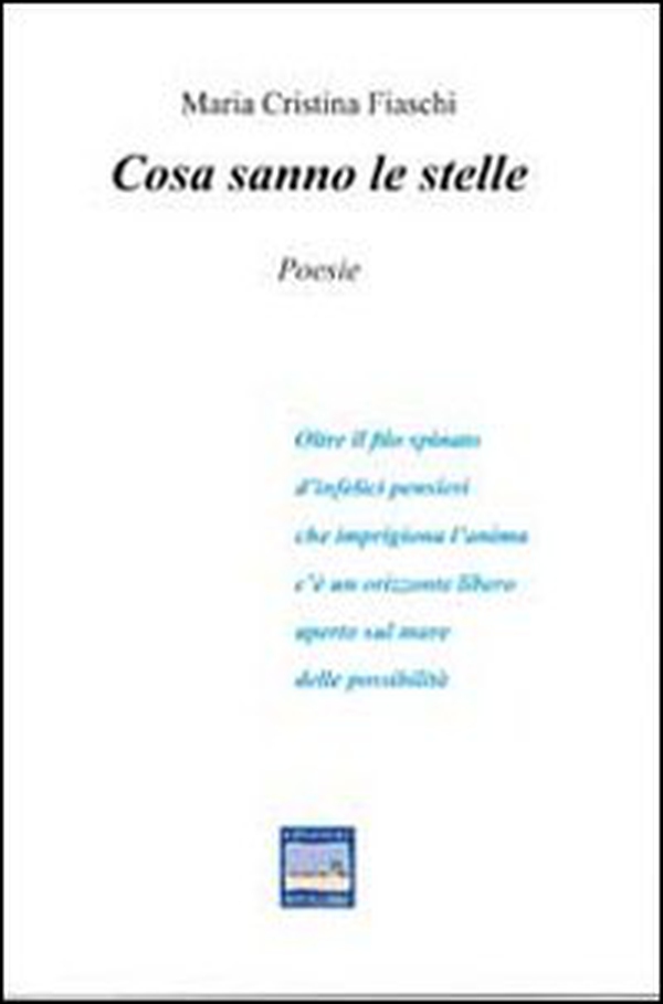 Cosa sanno le stelle - Librerie.coop Cosa sanno le stelle - Librerie.coop
