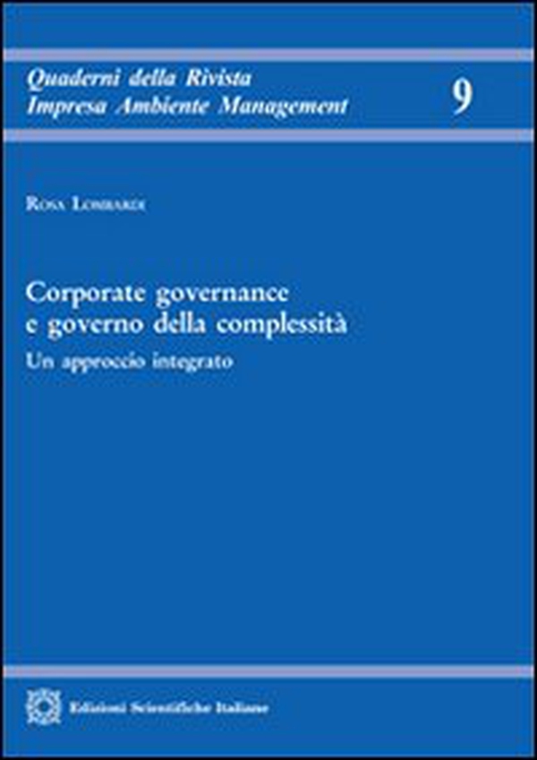 Corporate governance e governo della complessità - Librerie.coop Corporate governance e governo della complessità - Librerie.coop
