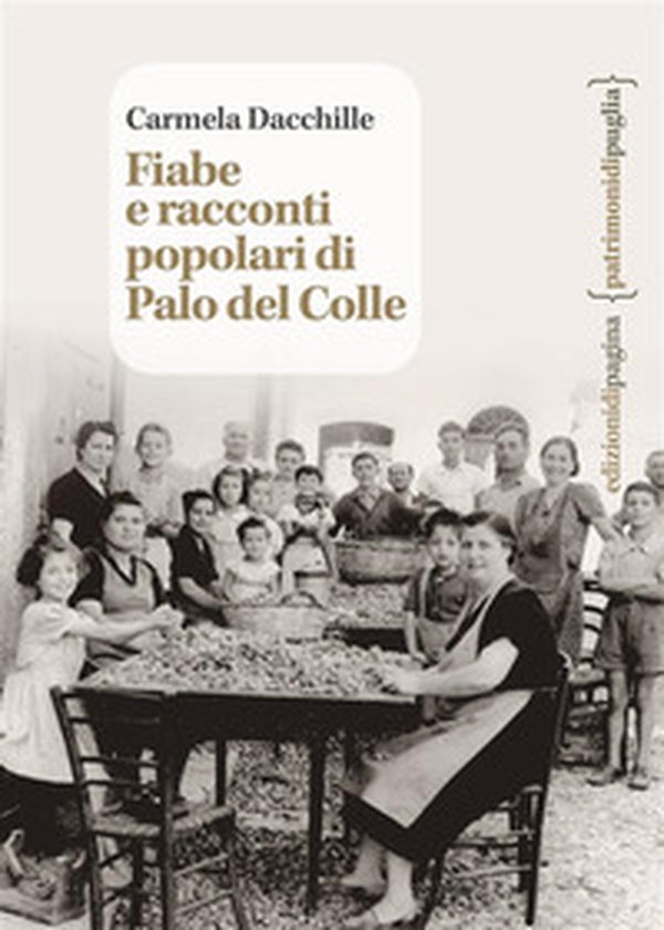 Fiabe e racconti popolari di Palo del Colle - Librerie.coop Fiabe e racconti popolari di Palo del Colle - Librerie.coop