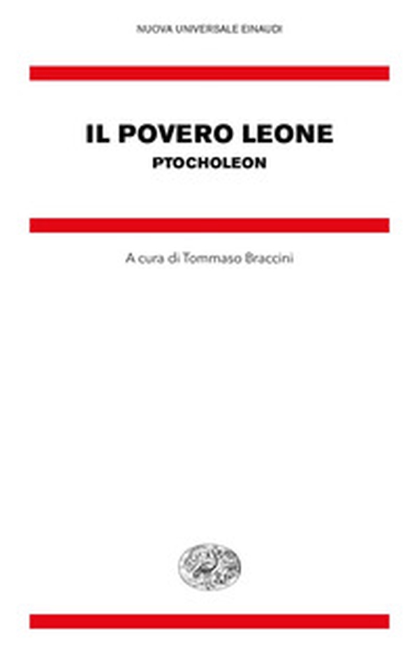 Il povero leone. Ptocholeon. Testo greco bizantino a fronte - Librerie.coop Il povero leone. Ptocholeon. Testo greco bizantino a fronte - Librerie.coop