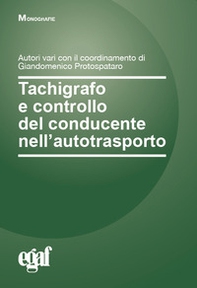Tachigrafo e controllo del conducente nell'autotrasporto - Librerie.coop