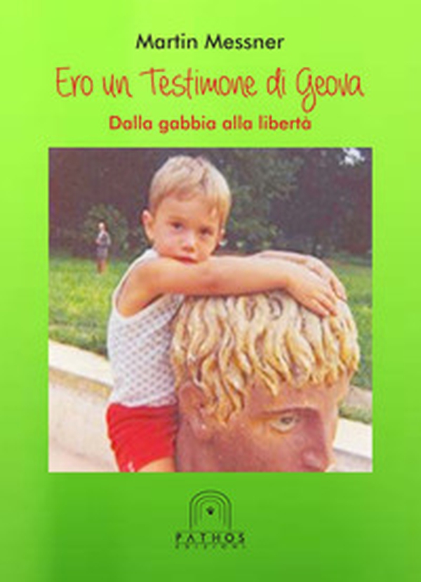 Ero un testimone di Geova. Dalla gabbia alla libertà - Librerie.coop Ero un testimone di Geova. Dalla gabbia alla libertà - Librerie.coop