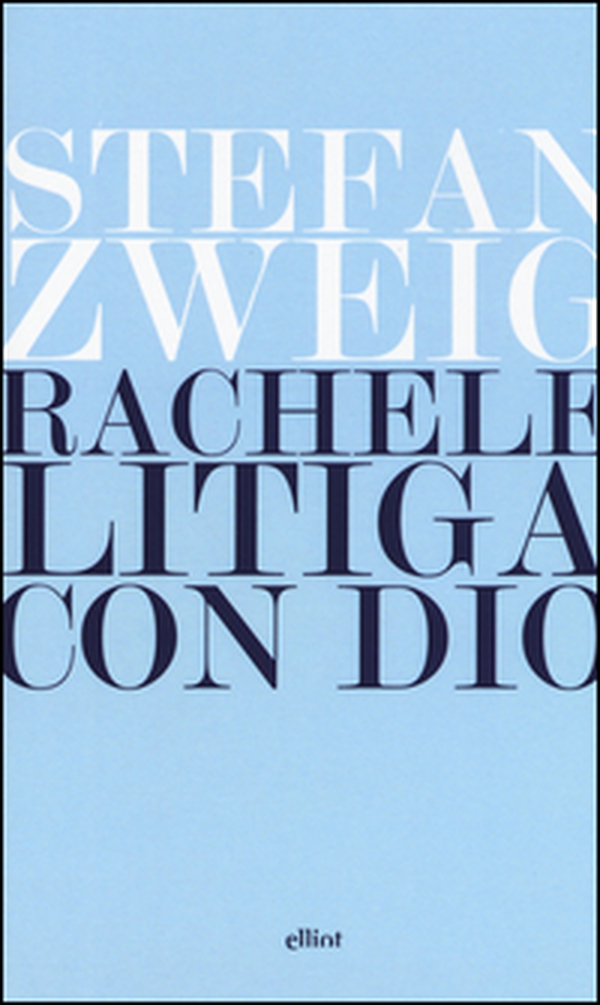 Rachele litiga con Dio - Librerie.coop Rachele litiga con Dio - Librerie.coop