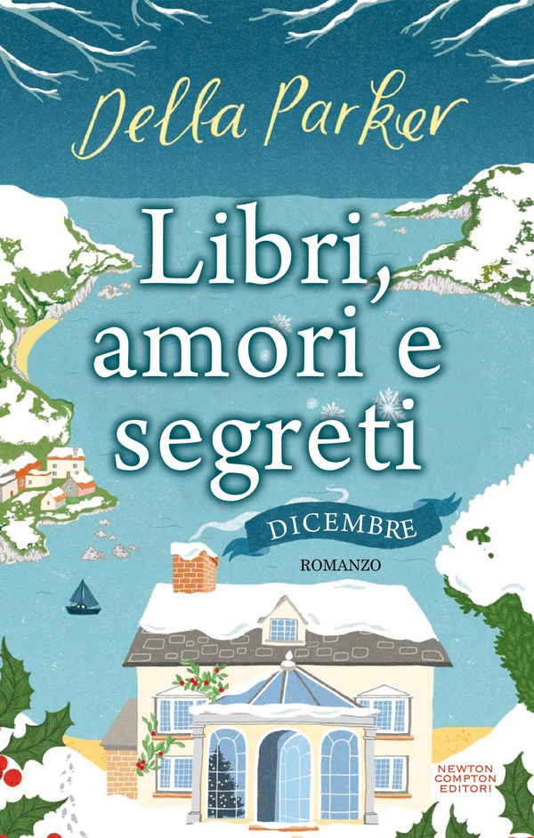 Libri, amori e segreti. Dicembre - Librerie.coop Libri, amori e segreti. Dicembre - Librerie.coop