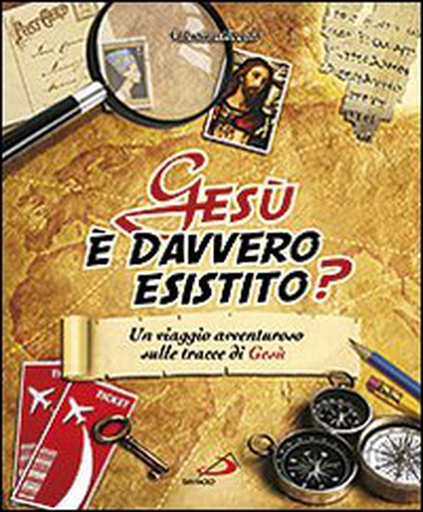 Gesù è davvero esistito? Un viaggio avventuroso sulle tracce di Gesù - Librerie.coop Gesù è davvero esistito? Un viaggio avventuroso sulle tracce di Gesù - Librerie.coop