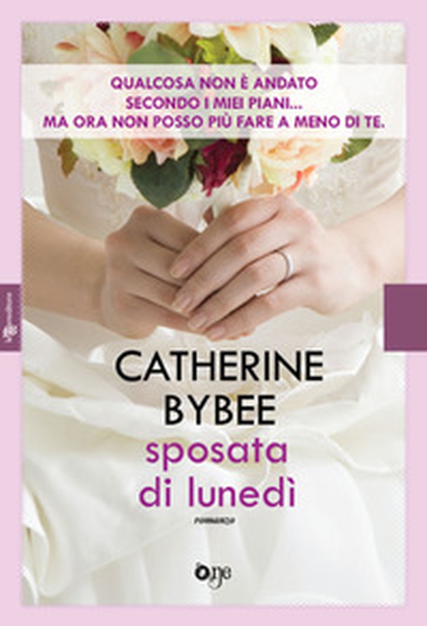 Sposata di lunedì - Librerie.coop Sposata di lunedì - Librerie.coop