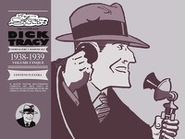 The complete Dick Tracy. Giornaliere e domenicali - Librerie.coop The complete Dick Tracy. Giornaliere e domenicali - Librerie.coop
