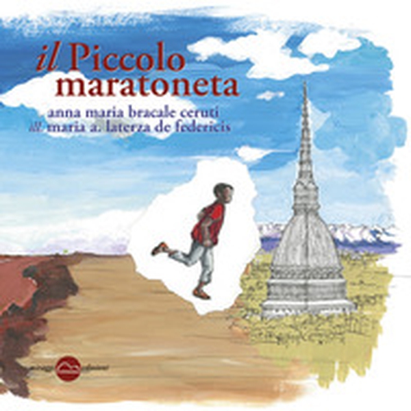 Il piccolo maratoneta - Librerie.coop Il piccolo maratoneta - Librerie.coop