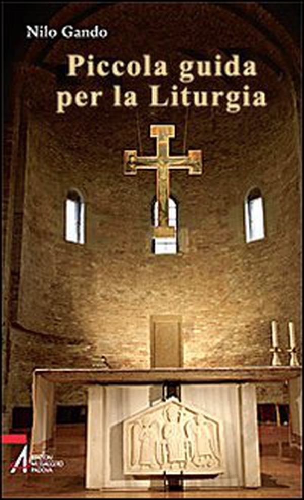 Piccola guida per la liturgia - Librerie.coop Piccola guida per la liturgia - Librerie.coop