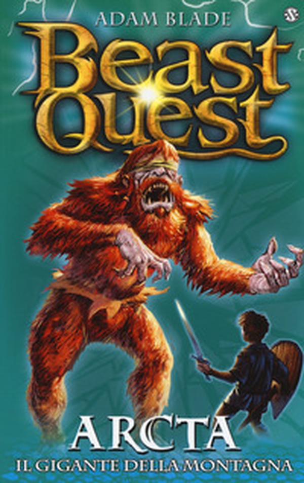Arcta. Il gigante della montagna. Beast Quest - Vol. 3 - Librerie.coop Arcta. Il gigante della montagna. Beast Quest - Vol. 3 - Librerie.coop
