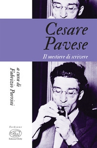 Cesare Pavese. Il mestiere di scrivere - Librerie.coop