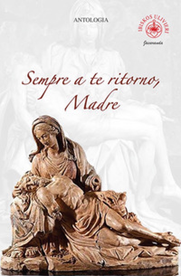 Sempre a te ritorno, madre - Librerie.coop Sempre a te ritorno, madre - Librerie.coop