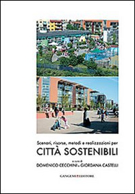 Scenari, risorse, metodi e realizzazioni per città sostenibili - Librerie.coop