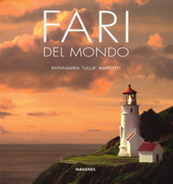 Fari del mondo - Librerie.coop Fari del mondo - Librerie.coop