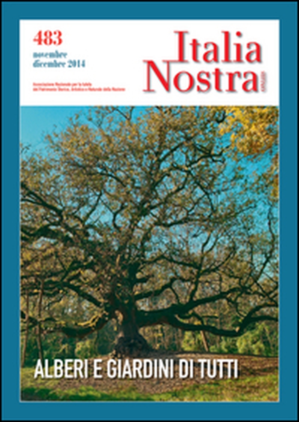 Italia nostra - Vol. 483 - Librerie.coop Italia nostra - Vol. 483 - Librerie.coop